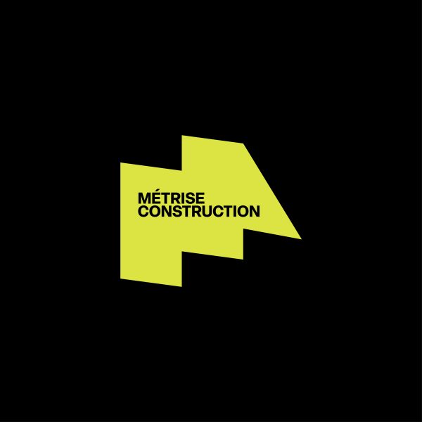 MÉTRISE CONSTRUCTION